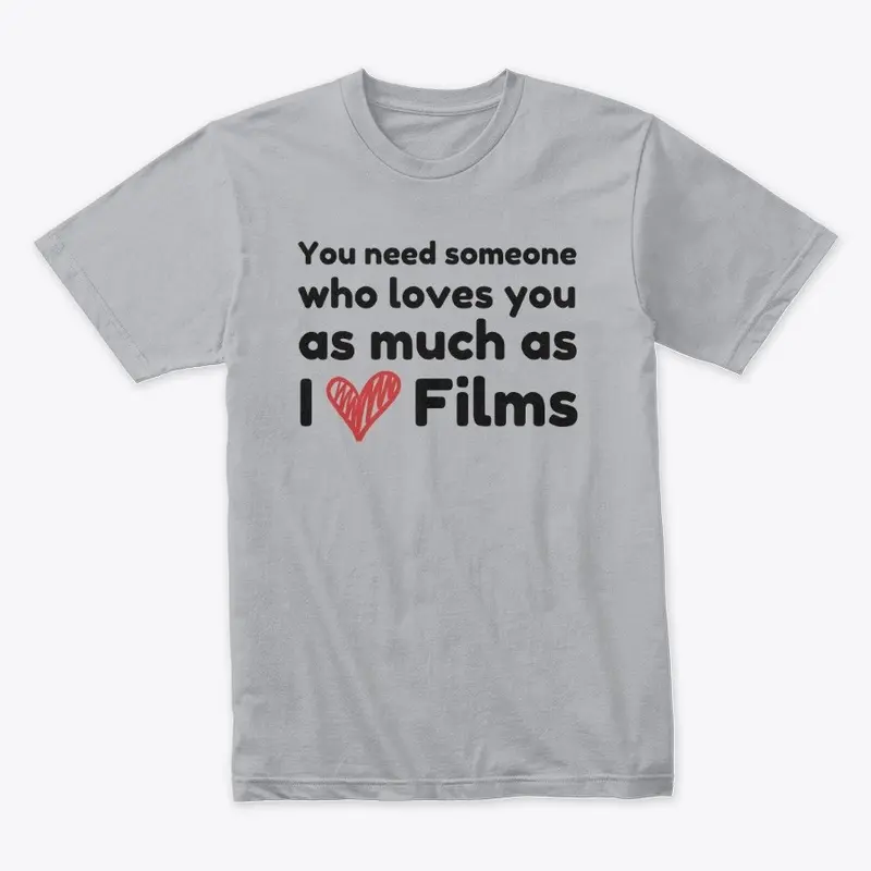 I Love Films Premium T-shirt