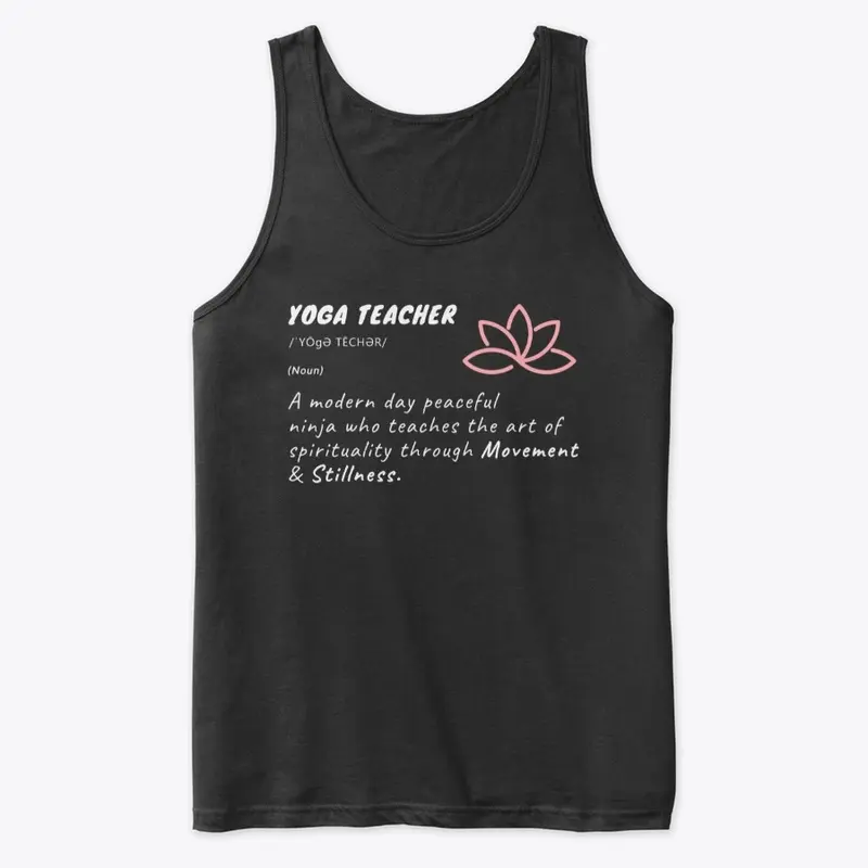 Yoga Teacher Definition Tank Top