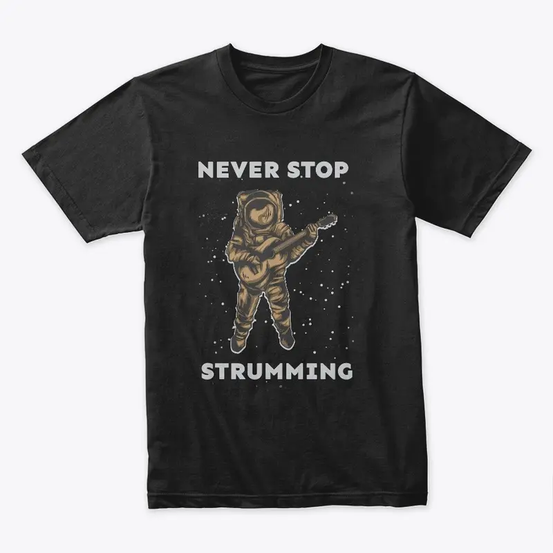 Never Stop Strumming