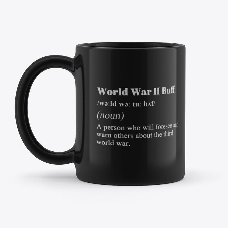 World War II Buff Definition Mug