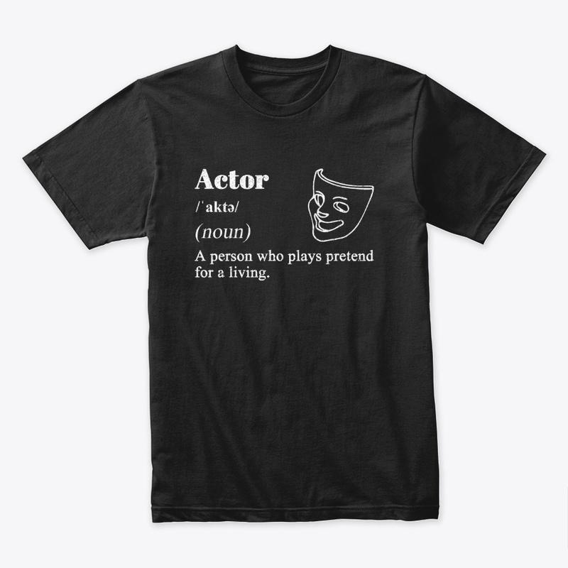 Actor Definition Premium T-shirt